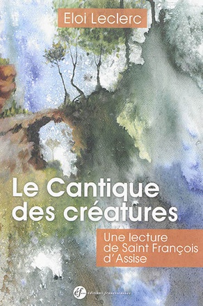 LE CANTIQUE DES CREATURES - 2