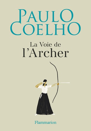 LA VOIE DE L'ARCHER