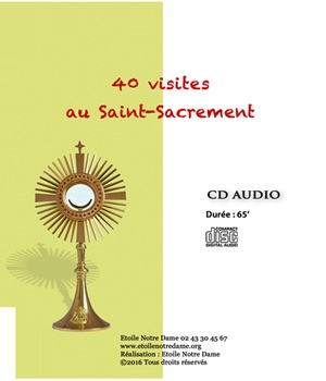 40 VISITES AU SAINT-SACREMENT CD