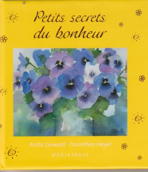 PETITS SECRETS DU BONHEUR (MOTS D'AMITIE)