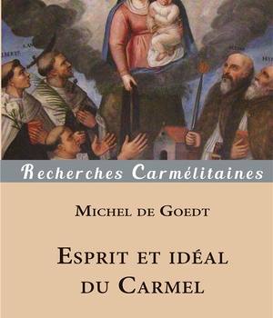 ESPRIT ET IDEAL DU CARMEL