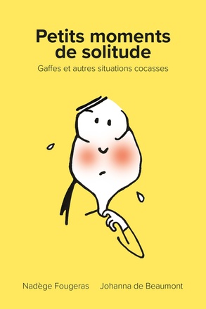 PETITS MOMENTS DE SOLITUDE