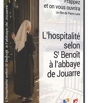 L'HOSPITALITE SELON ST BENOIT A L'ABBAYE DE JOUARRE