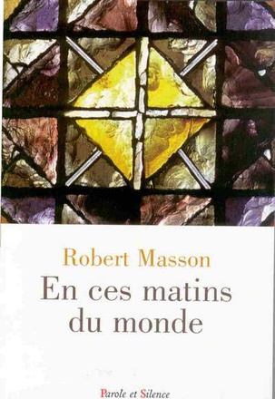 EN CES MATINS DU MONDE