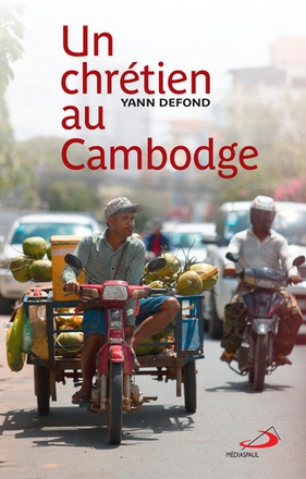 UN CHRETIEN AU CAMBODGE