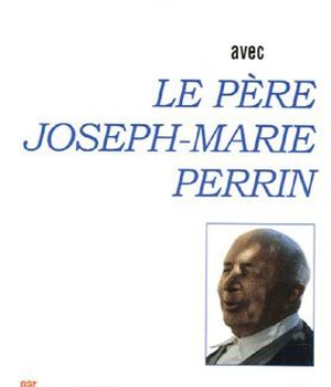 PRIER 15 JOURS AVEC LE PERE JOSEPH-MARIE PERRIN