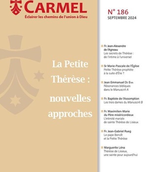 LA PETITE THERESE : NOUVELLES APPROCHES - CARMEL 186