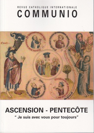 ASCENSION-PENTECOTE - COMMUNIO N 213-214 - REVUE CATHOLIQUE INTERNATIONALE COMMUNIO