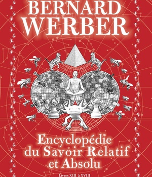 ENCYCLOPEDIE DU SAVOIR RELATIF ET ABSOLU - TOME 2 - LIVRES XIII A XVIII