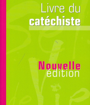 SEL DE VIE - 9/11 ANS - LIVRE DU CATECHISTE