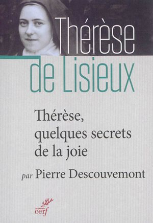 THERESE, QUELQUES SECRETS DE LA JOIE