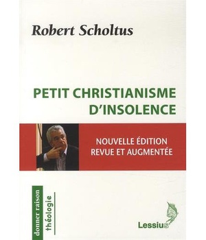 PETIT CHRISTIANISME D'INSOLENCE