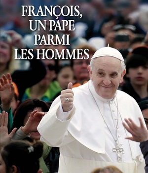 FRANCOIS, UN PAPE PARMI LES HOMMES