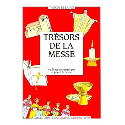 LES TRESORS DE LA MESSE