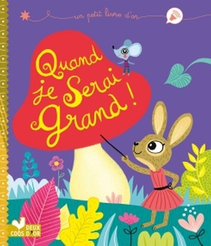 QUAND JE SERAI GRAND