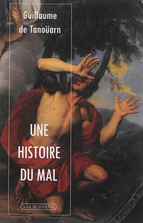 UNE HISTOIRE DU MAL