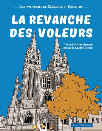 LA REVANCHE DES VOLEURS - BD - LES AVENTURES DE CLEMENCE ET VALENTIN