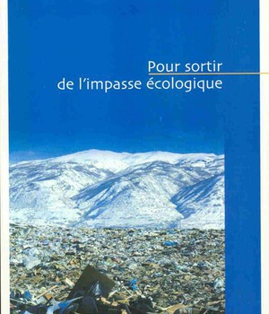 POUR SORTIR DE L'IMPASSE ECOLOGIQUE
