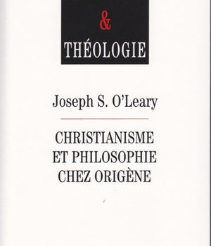 CHRISTIANISME ET PHILOSOPHIE CHEZ ORIGENE