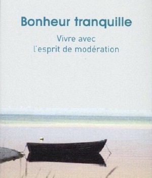 BONHEUR TRANQUILLE