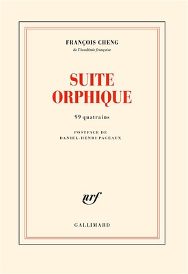 SUITE ORPHIQUE - 99 QUATRAINS