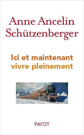 ICI ET MAINTENANT VIVONS PLEINEMENT