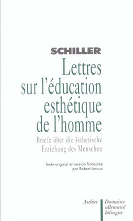 LETTRES SUR L'EDUCATION ESTHETIQUE DE L'HOMME