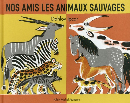 NOS AMIS LES ANIMAUX SAUVAGES