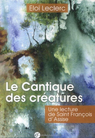 LE CANTIQUE DES CREATURES - 2