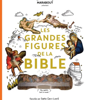LES GRANDES FIGURES DE LA BIBLE