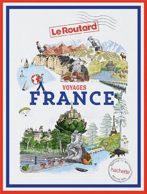 VOYAGES FRANCE - TOUT UN MONDE A EXPLORER