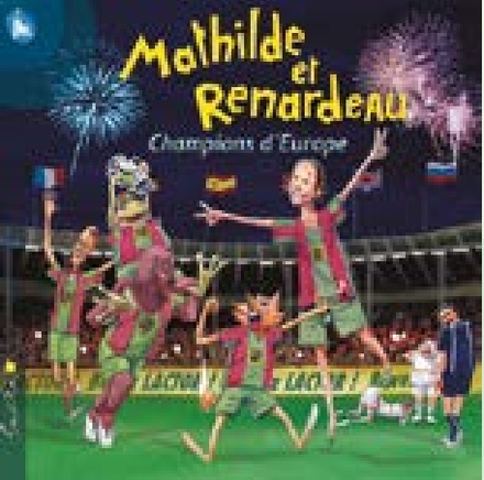 MATHILDE ET RENARDEAU LA VALLEE EN FLAMMES - NDSP