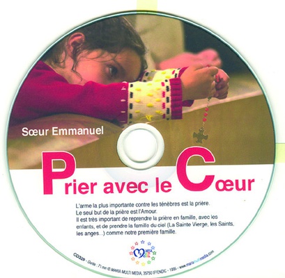 CD PRIER AVEC LE COEUR - SR EMMANUEL MAILLARD - MMMEDIAS