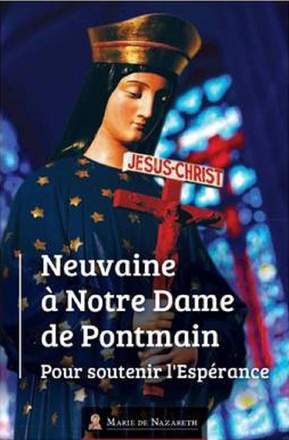 NEUVAINE A NOTRE-DAME DE PONTMAIN
