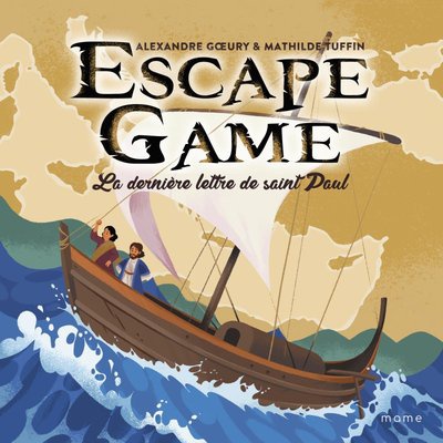 ESCAPE GAME. LA DERNIERE LETTRE DE SAINT PAUL