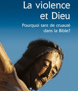 VIOLENCE ET DIEU