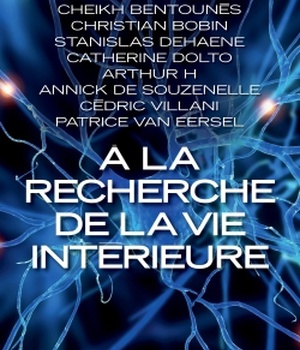 A LA RECHERCHE DE LA VIE INTERIEURE