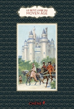 LE PETIT LIVRE DU MOYEN-AGE