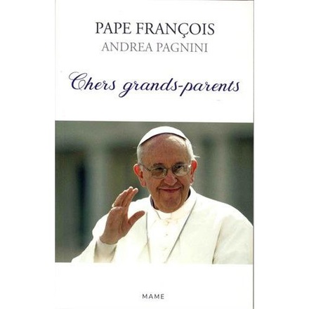 CHERS GRANDS-PARENTS