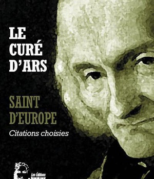 LE CURE D'ARS - SAINT D'EUROPE - L5062 - CITATIONS CHOISIES