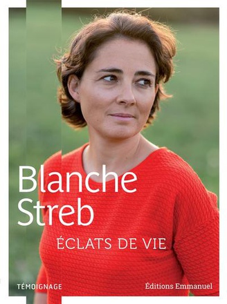 ECLATS DE VIE - TEMOIGNAGE