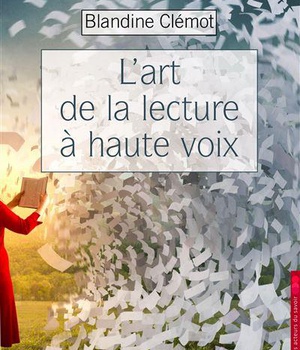 LA LECTURE A HAUTE VOIX