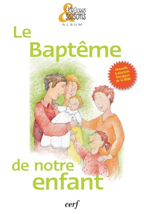 LE BAPTEME DE NOTRE ENFANT UNITE