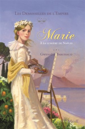 MARIE A LA LUMIERE DE NAPLES