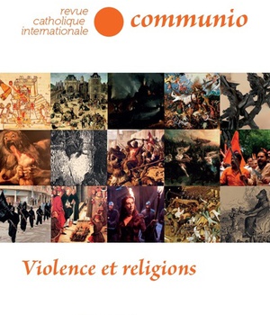 VIOLENCE ET RELIGIONS - N 251-252 (MAI-AOUT 2017)