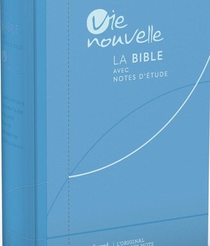 BIBLE D'ETUDE VIE NOUVELLE, SEGOND 21 - COUVERTURE SOUPLE, TOILE BLEUE