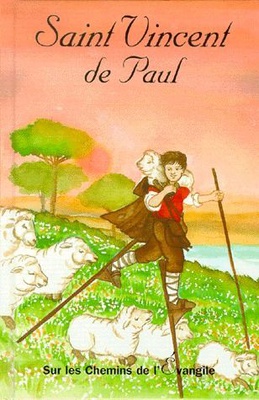 ST VINCENT DE PAUL-SUR LES CHEMINS DE L'EVANGILE