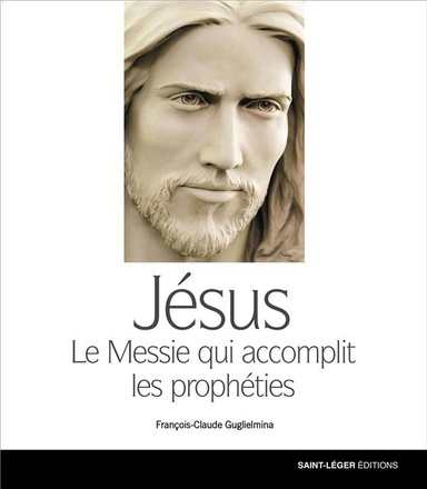 JESUS - MESSIE QUI ACCOMPLIT LES PROPHETIES