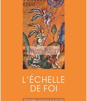 L'ECHELLE DE LA FOI