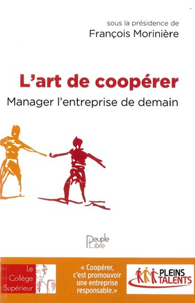 T03 - L'ART DE COOPERER, MANAGER L'ENTREPRISE DE DEMAIN